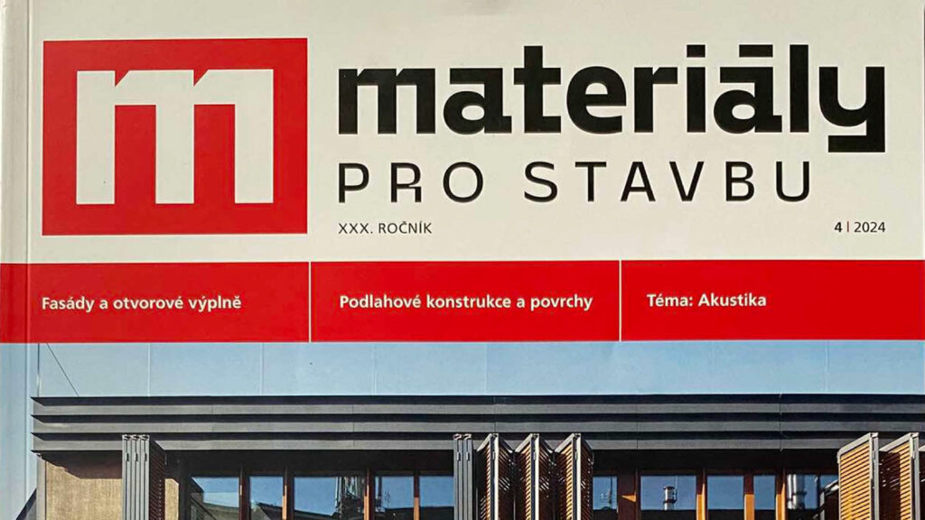 Média – napsali o nás, Materiály pro stavbu 04/2024